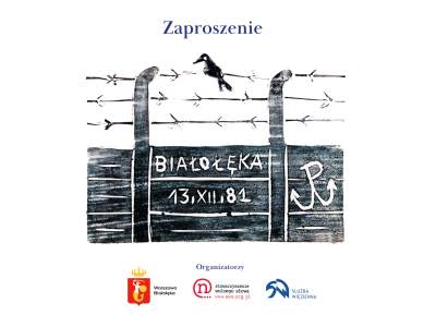  Zaproszenie – Obchody 44. rocznicy wprowadzenia stanu wojennego
