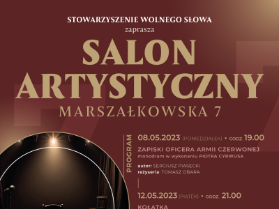 Salon artystyTeatralny maj na Marszałkowskiej zero siedem – Zapraszamy! Pierwszy spektakl w poniedziałek 8 maja o 19.00czny