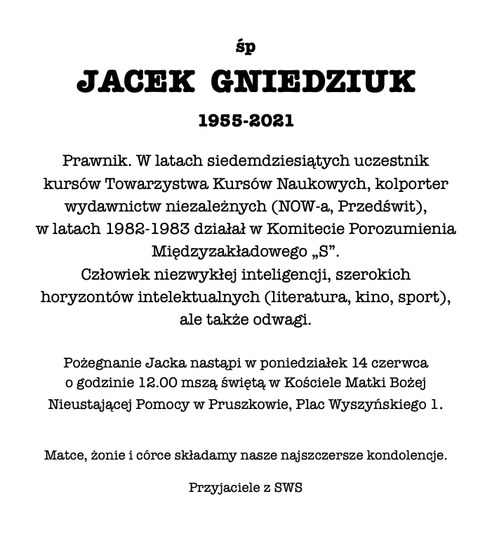 śp JACEK GNIEDZIUK 1955-2021