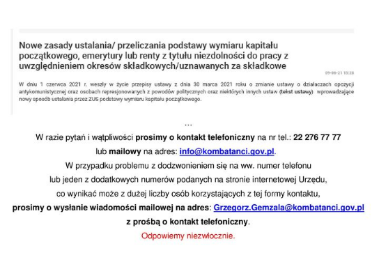 W związku z realizacją nowelizacji przepisów emerytalnych (Ustawa z 30.03.2021 ogłoszona w Dz. Ustaw z 29.04.2021 poz. 794, Art. 7 i 11-15), pojawiła się na portalu UdSKiOR, nowa informacja istotna dla zainteresowanych osób. 