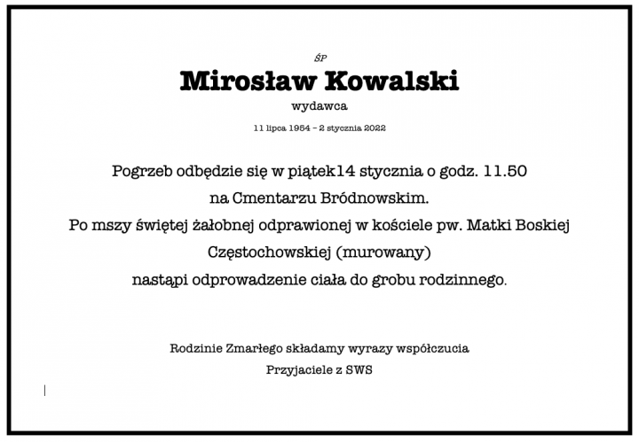 Pogrzeb ś.p Mirosława Kowalskiego