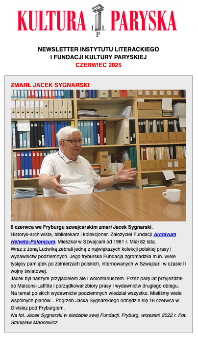 Pogrążeni w smutku informujemy o śmierci Jacka Sygnarskiego –największego polkskiego archiwisty wydawnictw podziemnych na Zachodzie.